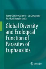 Global Diversity and Ecological Function of Parasites of Euphausiids 2017