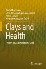 Clays and Health: Properties and Therapeutic Uses 2017