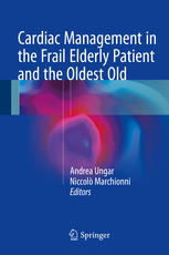 Cardiac Management in the Frail Elderly Patient and the Oldest Old 2017
