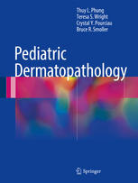 Pediatric Dermatopathology 2017