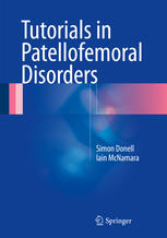 Tutorials in Patellofemoral Disorders 2017