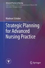 Strategic Planning for Advanced Nursing Practice 2017