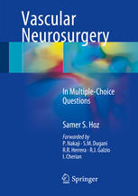 Vascular Neurosurgery: In Multiple-Choice Questions 2017