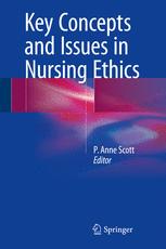 Key Concepts and Issues in Nursing Ethics 2017