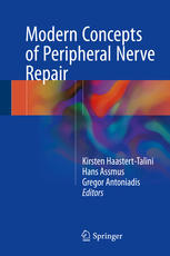 Modern Concepts of Peripheral Nerve Repair 2017