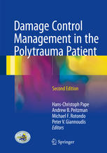Damage Control Management in the Polytrauma Patient 2017