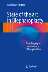 State of the art in Blepharoplasty: From Surgery to the Avoidance of Complications 2017