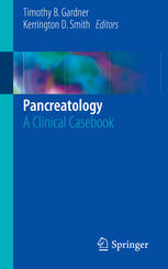Pancreatology: A Clinical Casebook 2017