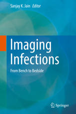 Imaging Infections: From Bench to Bedside 2017