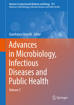 Advances in Microbiology, Infectious Diseases and Public Health: Volume 7 2017