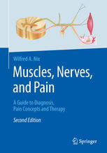عضلات، اعصاب و درد: راهنمای تشخیص، مفاهیم درد و درمان