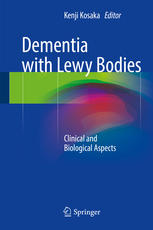 Dementia with Lewy Bodies: Clinical and Biological Aspects 2016