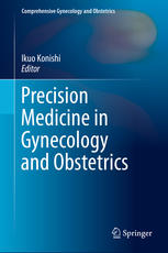 Precision Medicine in Gynecology and Obstetrics 2017