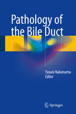 Pathology of the Bile Duct 2017