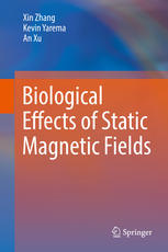 Biological Effects of Static Magnetic Fields 2017
