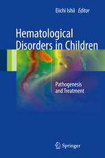 اختلالات هماتولوژیک در کودکان: پاتوژنز و درمان