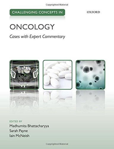 Challenging Concepts in Oncology: Cases with Expert Commentary 2015