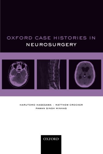Oxford Case Histories in Neurosurgery 2013