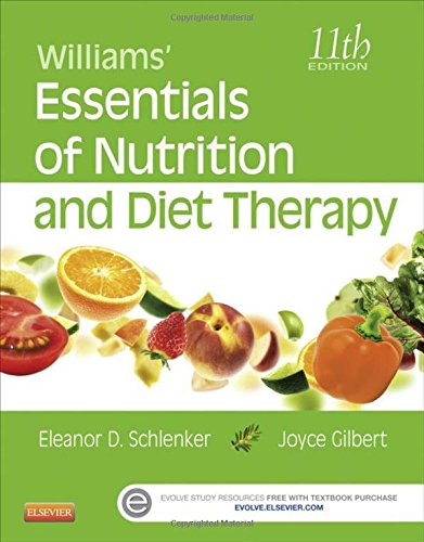Williams' Essentials of Nutrition and Diet Therapy 2015