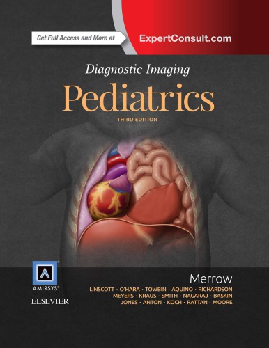 Diagnostic Imaging: Pediatrics E-Book 2016