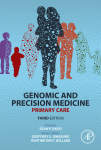 Genomic and Precision Medicine: Primary Care 2017