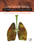 Lung Epithelial Biology in the Pathogenesis of Pulmonary Disease 2017