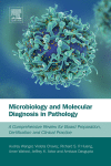 میکروبیولوژی و تشخیص مولکولی در پاتولوژی: مروری جامع برای آماده سازی، صدور گواهینامه و تمرین بالینی