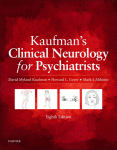 Kaufman's Clinical Neurology for Psychiatrists E-Book 2016