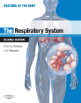 The Respiratory System: Basic science and clinical conditions 2014