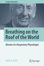 تنفس بر بام دنیا: خاطرات یک فیزیولوژیست تنفسی