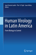 ویروس شناسی انسانی در آمریکای لاتین: از زیست شناسی تا کنترل