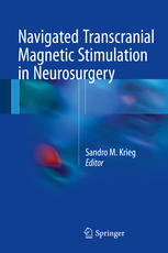 Navigated Transcranial Magnetic Stimulation in Neurosurgery 2017