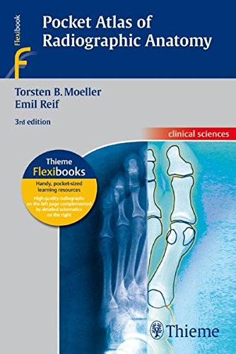 Pocket Atlas of Radiographic Anatomy 2010