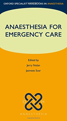 Anaesthesia for Emergency Care 2012