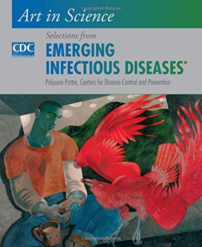 Art in Science: Selections from EMERGING INFECTIOUS DISEASES 2014