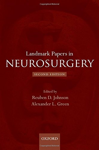 Landmark Papers in Neurosurgery 2014