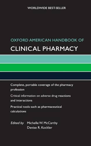 Oxford American Handbook of Clinical Pharmacy 2009