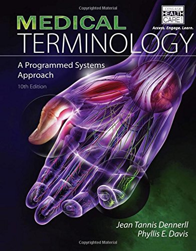 Medical Terminology: A Programmed Systems Approach 2009