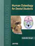 Human Osteology for Dental Students 2012