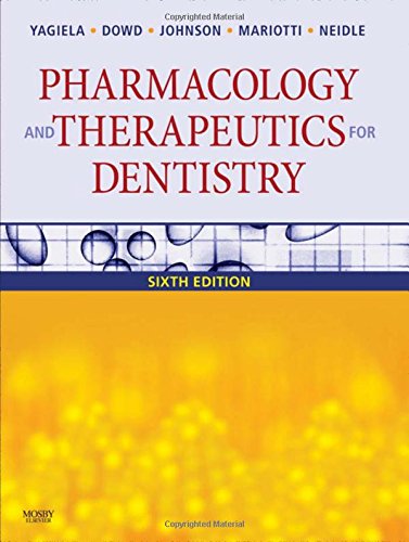 Pharmacology and Therapeutics for Dentistry 2011