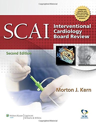 SCAI Interventional Cardiology Board Review 2013