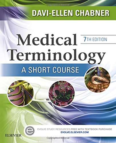 Medical Terminology: A Short Course 2014