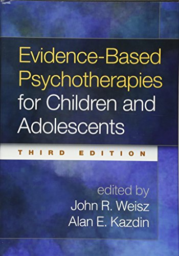 درمان های روان شناختی مبتنی بر شواهد برای کودکان و نوجوانان، ویرایش سوم