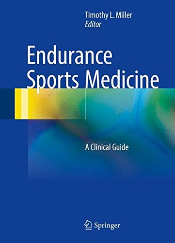 Endurance Sports Medicine: A Clinical Guide 2016