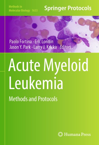 Acute Myeloid Leukemia: Methods and Protocols 2017
