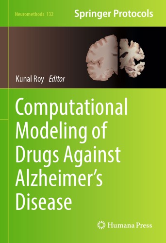 Computational Modeling of Drugs Against Alzheimer’s Disease 2017