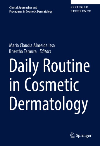 Daily Routine in Cosmetic Dermatology 2017