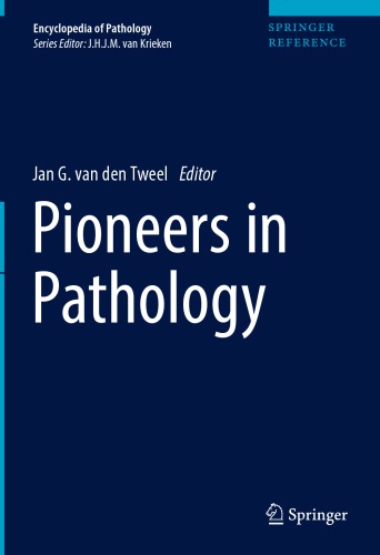 Pioneers in Pathology 2017