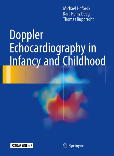 Doppler Echocardiography in Infancy and Childhood 2017