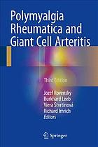 Polymyalgia Rheumatica and Giant Cell Arteritis 2017